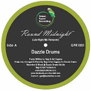 DAZZLE DRUMS / ダズル・ドラムス / Round Midnight/Falling Up