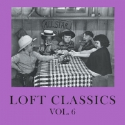 LOFT CLASSICS / Vol.6/Music For Those Who Know... (CD-R) 