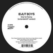 IDJUT BOYS / イジャット・ボーイズ / One For Kenny
