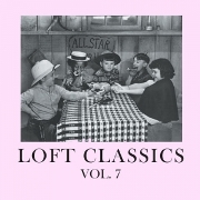 LOFT CLASSICS / Vol.7/Music For Those Who Know... (CD-R)