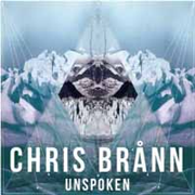 CHRIS BRANN / Unspoken