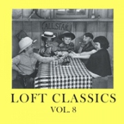 LOFT CLASSICS / Vol.8/Music For Those Who Know... (CD-R)