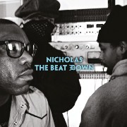 NICHOLAS A.K.A. NICK SPEED / Beat Down