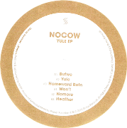 NOCOW / Yule EP