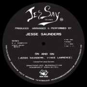 JESSE SAUNDERS / ジェシー・サンダース / On And On