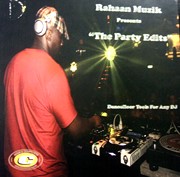 RAHAAN / ラハーン / Rahaan Muzik Presents The Party Edits