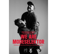 MODESELEKTOR / モードセレクター / We Are Modeselektor
