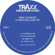 MIKE SHARON / Groove Livin' EP