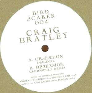 CRAIG BRATLEY / Obsession  