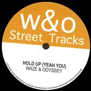 WAZE & ODYSSEY / Hold Up EP