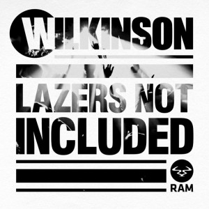 WILKINSON / Lazers Not Included 