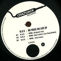 N.O.X. / No Music, No Life EP 