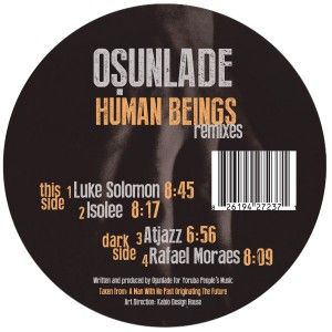 OSUNLADE / オスンラデ / HUMAN BEINGS(ISOLEE REMIX)