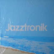 JAZZTRONIK / ジャズトロニック / Aoiasagao / アオイアサガオ