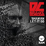 DC BREAKS / Shaman/Let It Go