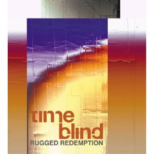 TIMEBLIND / Rugged Redemption 