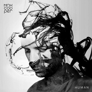 MAX COOPER / マックス・クーパー / HUMAN / HUMAN