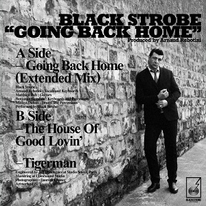 BLACK STROBE / ブラック・ストロボ / GOING BACK HOME EP