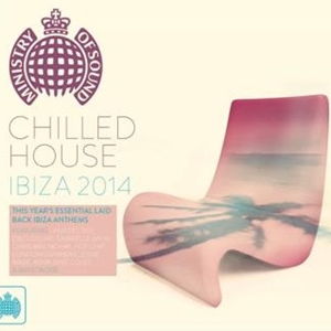 V.A.(CHILLED HOUSE)  / CHILLED HOUSE IBIZA 2014