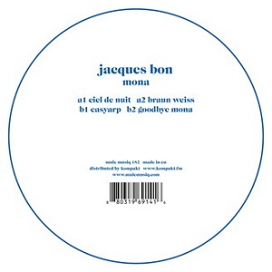 JACQUES BON / MONA EP