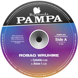 ROBAG WRUHME / ロバッグ・ルーメ / CYBEKKS EP