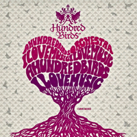 A HUNDRED BIRDS / ア・ハンドレッド・バーズ / I Love Music / Under The Skin / アイラブミュージック/アンダーザスキン