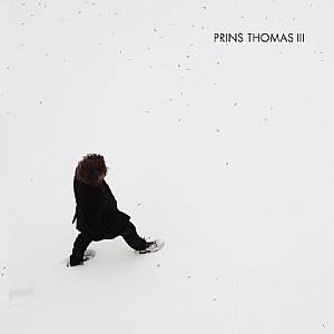 PRINS THOMAS / プリンス・トーマス / PRINS THOMAS 3