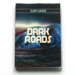 CLIFF WHITE / DARK ROADS / DARK ROADS