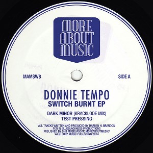 DONNIE TEMPO / SWITCH BURNT EP