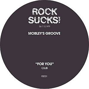 MOBLEY'S GROOVE / FOR YOU