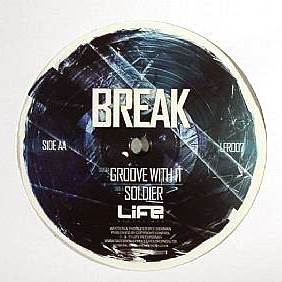 BREAK / GROOVE WITH IT