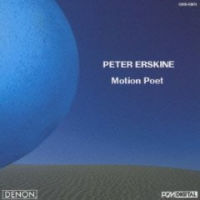 PETER ERSKINE / ピーター・アースキン / モーション・ポエット