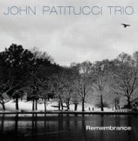 JOHN PATITUCCI / ジョン・パティトゥッチ / REMEMBRANCE
