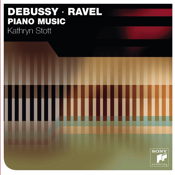 KATHRYN STOTT / キャスリン・ストット / DEBUSSY & RAVEL: PIANO MUSIC