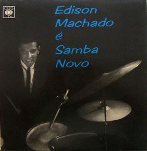 EDISON MACHADO / エヂソン・マシャード / E SAMBA NOVO (MONO ORIGINAL)