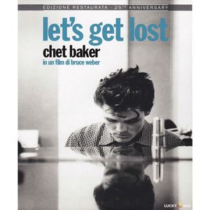 CHET BAKER / チェット・ベイカー / LET'S GET LOST [ITALIAN EDITION]