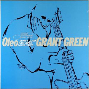 GRANT GREEN / グラント・グリーン / オレオ