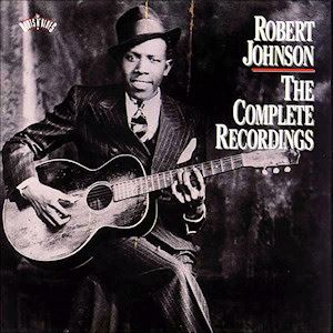 ROBERT JOHNSON / ロバート・ジョンソン / COMPLETE RECORDINGS