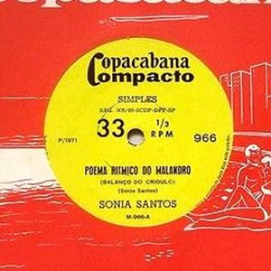SONIA SANTOS / ソニア・サントス / POEMA RITMICO DO MALANDRO/FLOR E MULHER