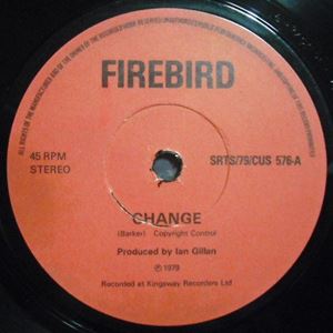 FIREBIRD / ファイアバード / CHANGE