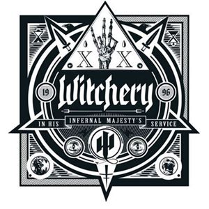 WITCHERY / ウィッチリー / IN HIS INFERNAL MAJESTY'S SERVICE