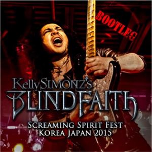 Kelly SIMONZ'S BLIND FAITH / ケリー・サイモンズ・ブラインド・フェイス / SCREAMING SPIRIT FEST KOREA JAPAN 2015