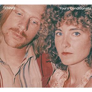 TENNIS / テニス / YOURS CONDITIONALLY