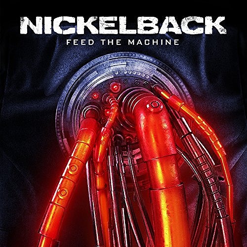 NICKELBACK / ニッケルバック / FEED THE MACHINE 