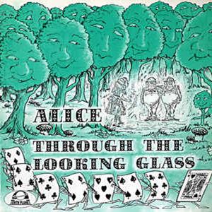 PETER HOWELL & JOHN FERDINANDO / ピーター・ハウエル&ジョン・フェルディナンド / ALICE THROUGH THE LOOKING GLASS