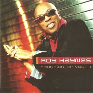 ROY HAYNES / ロイ・ヘインズ / FOUNTAIN OF YOUTH