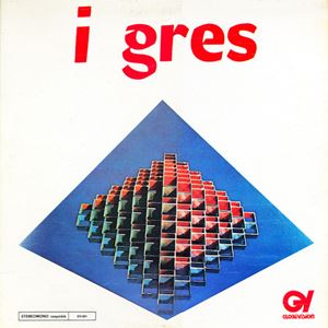 I GRES / I GRES