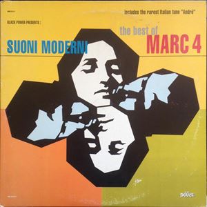 I MARC 4 / SUONI MODERNI-THE BEST OF MARC 4