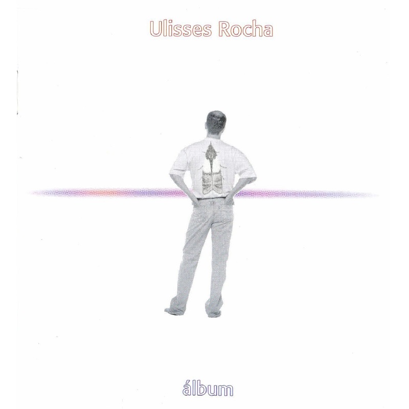 ULISSES ROCHA / ウリセス・ホーシャ / ALBUM