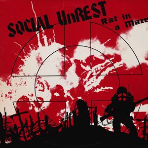 SOCIAL UNREST / ソーシャル・アンレスト / RAT IN A MAZE